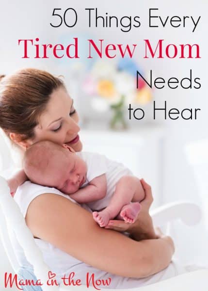 What Every New Mom Needs To Hear?