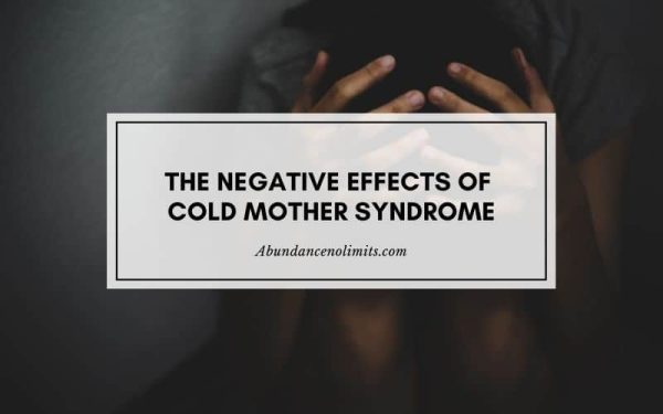 What Is Cold Mother Syndrome?